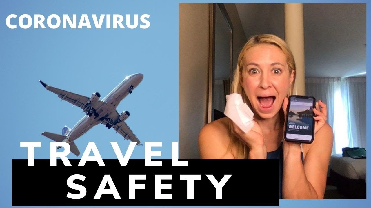 How to Travel Safely During the Pandemic - Airlines & Hotels - YouTube