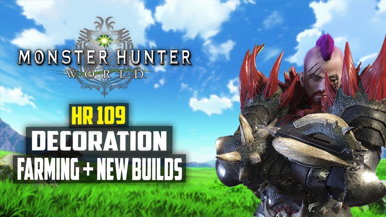 Monster Hunter World Viewer Hunts! | HR109 Decoration Farming MH World Gameplay PS4 Pro 1080p