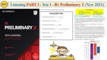 B1 Preliminary 2 - Listening Part 3 Test 1 (2020 + Transcript + Key)