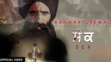 SEK {Full Video} Kanwar Grewal | Rubai Music | Latest Punjabi Songs 2021