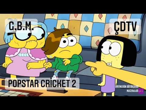 Popstar Cricket 2 | Greenlerin Büyükşehir Macerası | @cizgidizitv187