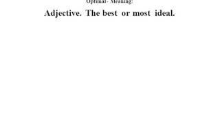 Optimal definition | Optimal meaning Wealth