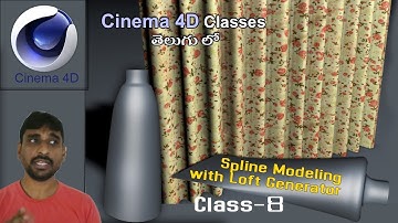 Cinema 4D Spline Modeling with Loft Generator in telugu | Class- 8 | Cinema 4D in Telugu!!!