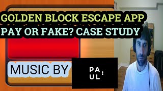 Golden Block escape game app Legit or fake. cASE STUDY. pAYMENT OR PROOF. screenshot 5