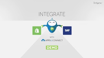 Shopify and SAP ERP Integration Demo - APPSeCONNECT