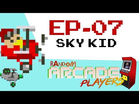 Random Arcade Players - Ep.07 - "Skykid" - Feat. Banano
