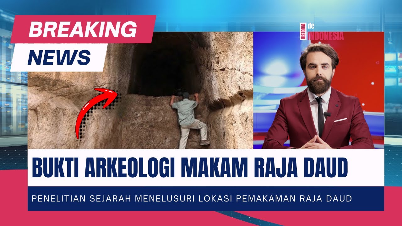 Penemuan Arkeologi tentang Makam Raja Daud dalam Alkitab