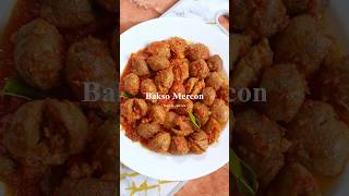 Resep Bakso Mercon Simple Tapi Enakkk Bangetttt..