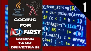 FRC Programming Beginner Series Episode #1: Basic code walkthrough for Tank drivetrain