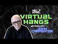 Capture de la vidéo Wall Of Sound - Virtual Hangs With John Carpenter