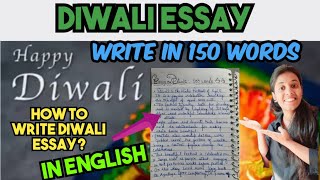 Diwali essay in 100 words |diwaliessayinenglish|diwaliessay #100words#diwali#essay #essaywriting