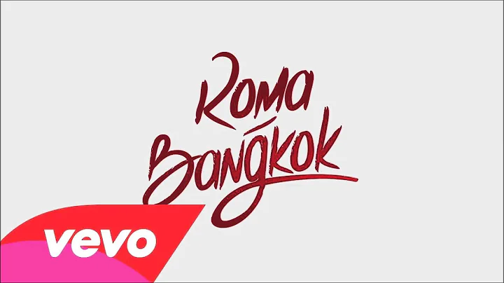 Baby K - Roma - Bangkok (Official Video) ft. Giusy Ferreri