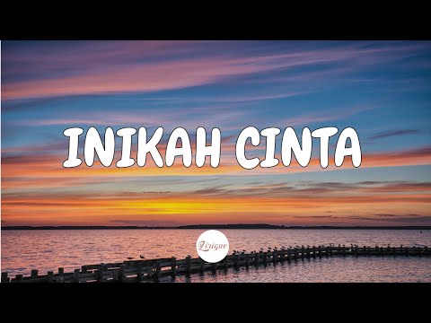 M. E – Inikah Cinta (Lirik)