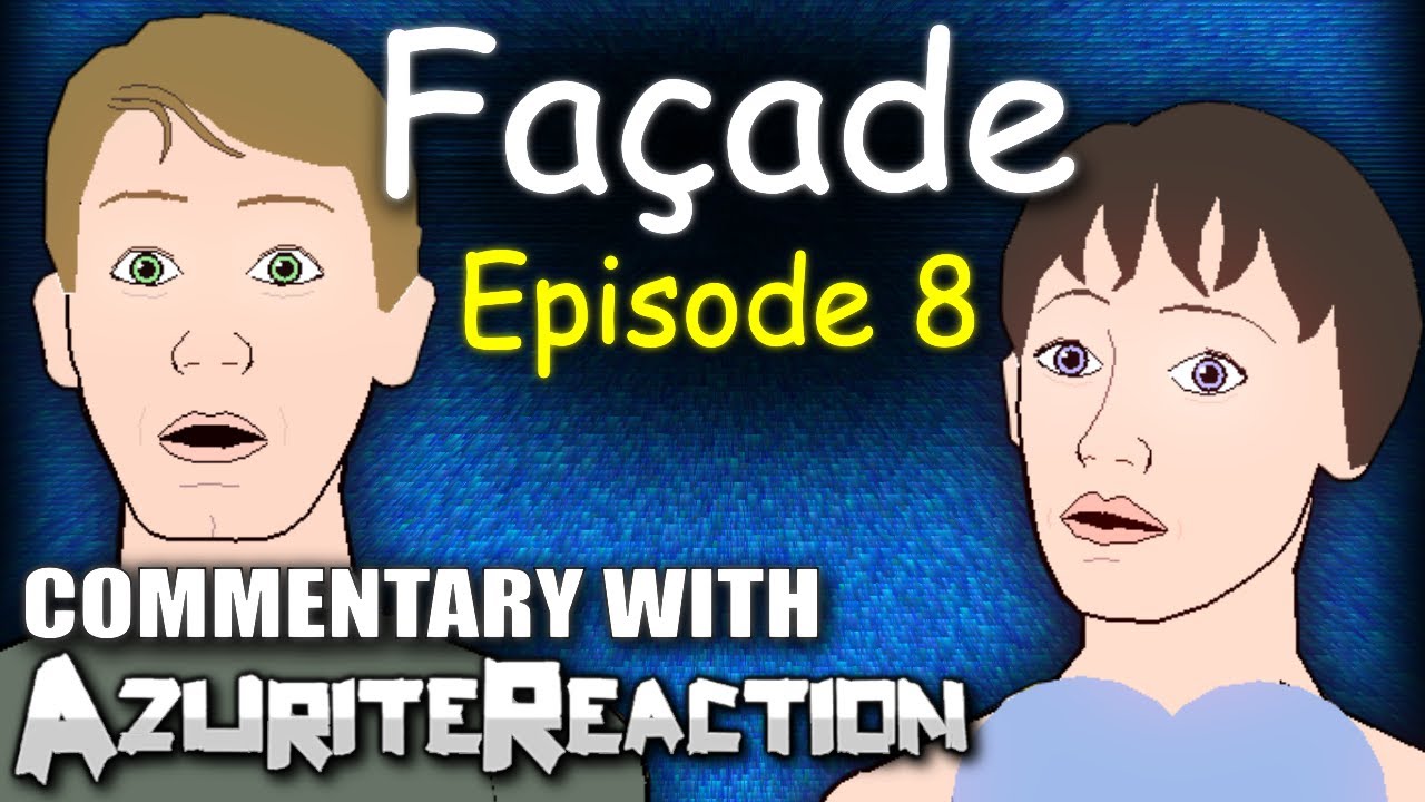 Facade Melon (Episode 8) YouTube