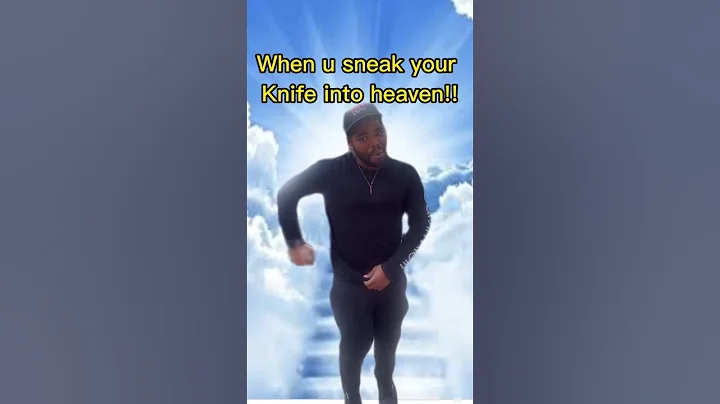 When you sneak your knife into heaven