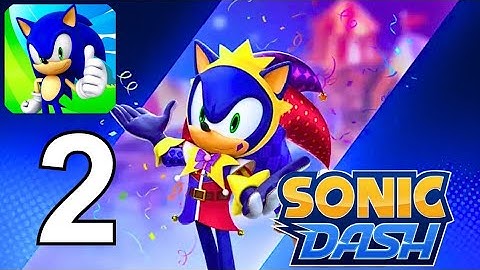 Sonic Dash - Gameplay - Walkthrough - Part 2 (Android, iOS)