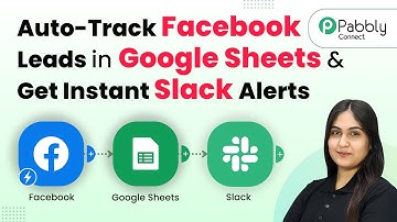 Auto-Track Facebook Leads in Google Sheets & Get Instant Slack Alerts