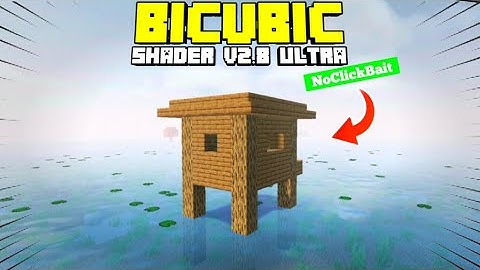 (NoClickBait) Bicubic Shader v2.8 Ultra + Review Cinemática | MCPE 1.16.201