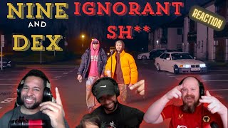 Staying Off Topic Reacts To A Banger - Nine and Dex - Ignorant Sh**