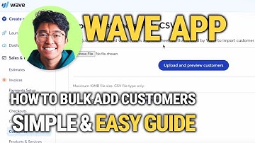 How To Bulk Add Customers To Wave Apps