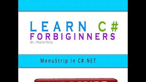 MenuStrip Control in C#