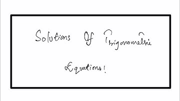 A1 Math P1 & O level Add-Math: SOLUTIONS OF TRIGONOMETRIC EQUATIONS. Concepts With Examples. 9/10/21