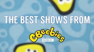 The Best Shows from CBeebies