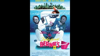 EVERYTHING SEQUEL: WEEKEND AT BERNIE'S II