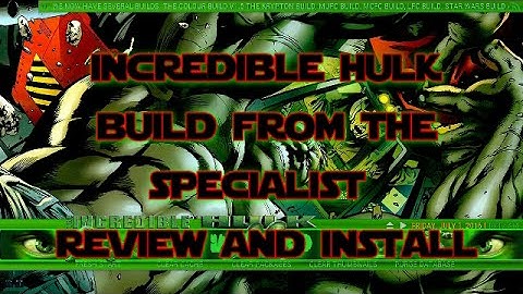 Incredible Hulk Build From The Specialist Wizard  Kodi , SMC and SPMC Jarvis Reviewed By Brettus