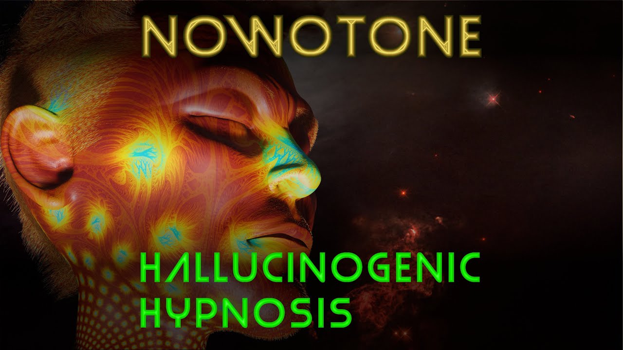 NowoTone: Hallucinogenic Hypnosis 