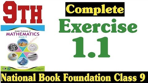 Class 9 Maths Chapter 1 Exercise 1.1 New Book| National Book Foundation Class 9 Maths |Fazal Academy