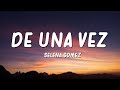 Selena Gomez - De Una Vez (Letra / Lyrics)