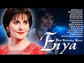 ENYA Sweet Memories Love Songs Of All Time -  Greatest HIts Full Album Of ENYA 2021