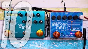 10 Amazing Ambient Sounds | STRYMON BigSky + EHX Memory Man Hazarai
