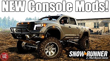 SnowRunner: CONSOLE MODS! NEW TITANIOUS MAXIMUS & VOLCANO MAP