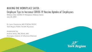 Making Workplaces Safer Webinar - Employer tips to increase COVID-19 vaccine uptake of employees