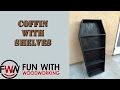 How to build a Coffin shaped shelf unit How to build a Coffin shaped shelf unit