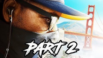 WATCH DOGS® 2 | Hack and Run | PART 2 walkthrough |