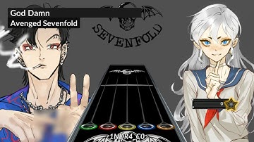 Clone Hero Android/PC: Avenged Sevenfold - God Damn | Chart For Joystick