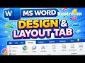 MS Word Design &amp; Layout Tab Tutorial | Complete Guide in Hindi | Word Formatting &amp; Page Setup