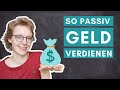 4 ideen fr passives einkommen die du mit wenig geld machen kannst anfngerfreundlich