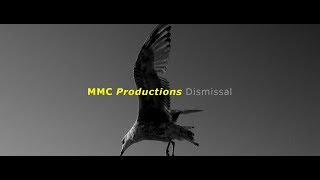 MMC Productions - Dismissal