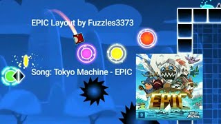 Tokyo Machine - EPIC (Full NONG layout) by Fuzzles3373 (me) | Geometry Dash 2.11 Resimi