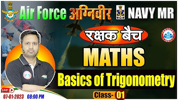 Trigonometry in Maths | Agniveer Airforce Maths Class | Maths For Navy MR by Rakesh Sir #42