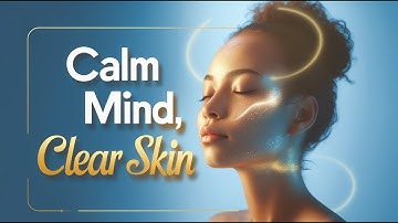 Anxiety and Acne: The Hidden Connection You Need to Know