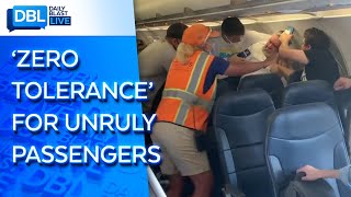 Unruly Airline Passengers Face Fines, Jail Under 'Zero Tolerance' Policy