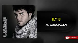 Ali Abdolmaleki - Hey To ( علی عبدالمالکی - هی تو ) Resimi