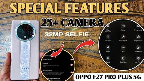 Oppo F27 PRO PLUS 5G Special Camera Feature | Oppo F27 PRO PLUS Camera Test  | se mobile |