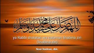 Ya robbi sholatan wa salaman - Noor Nabhan