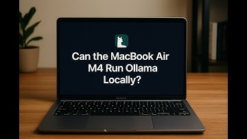 Can the MacBook Air M4 Run Ollama Locally?
